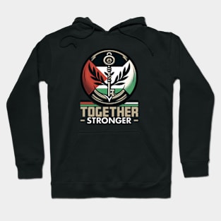 United for Peace - Together Stronger Palestine Hoodie